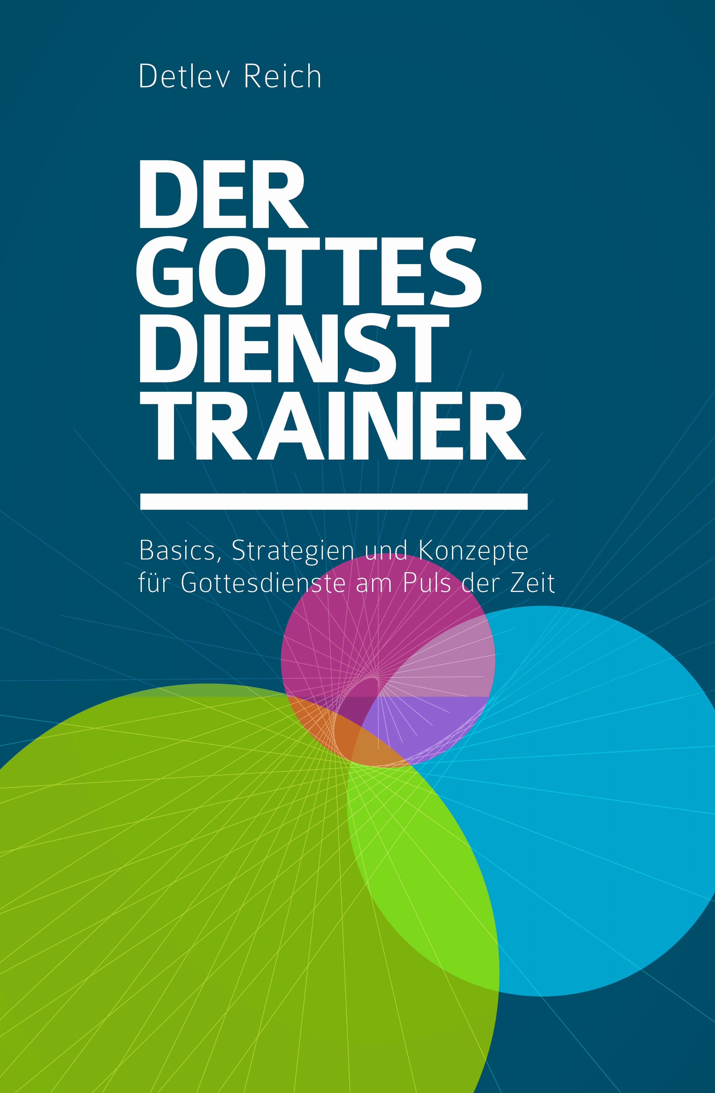 Cover: Der Gottesdienst-Trainer