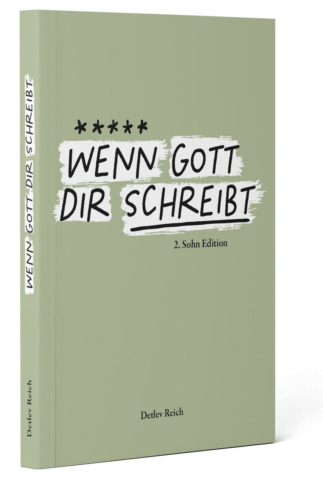 Cover: Wenn Gott dir schreibt · Band 2 – Sohn Edition